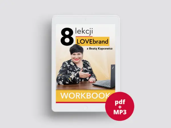 8 lekcji LOVEbrand z Beatą Kapcewicz